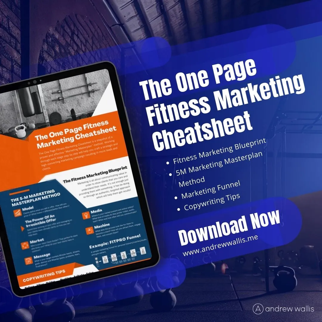 The One Page Fitness Marketing Cheatsheet | Andrew Wallis Consultancy